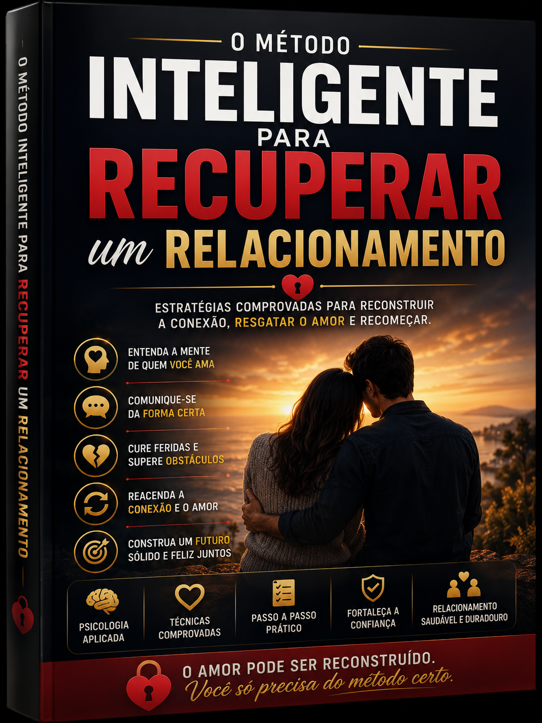 Método Inteligente para Recuperar um Relacionamento